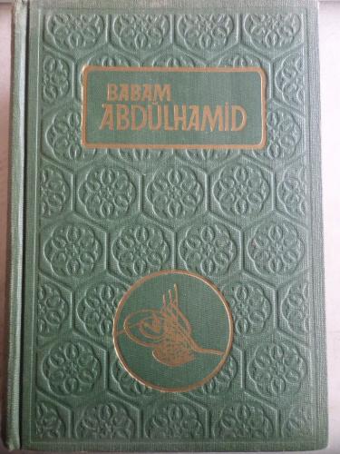Babam Abdülhamid Ayşe Osmanoğlu