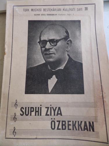 Suphi Ziya Özbekkan Türk Musikisi Bestekarları Külliyatı Sayı 20
