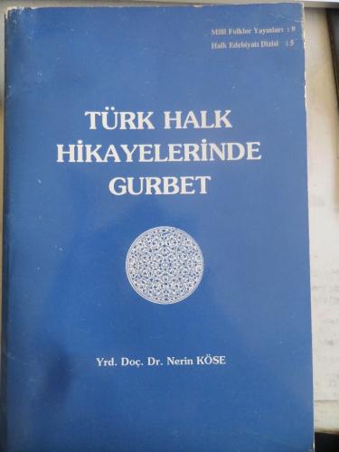 Türk Halk Hikayelerinde Gurbet Nerin Köse