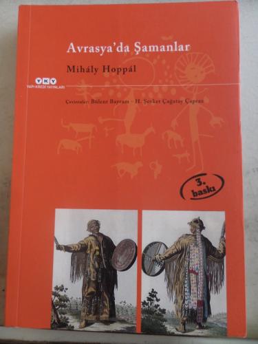 Avrasya'da Şamanlar Mihaly Hoppal