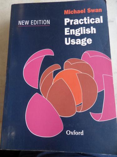 Practical English Usage* Michael Swan