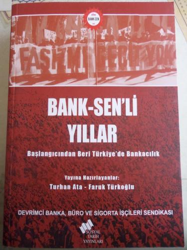 Bank-Sen'li Yıllar Turhan Ata