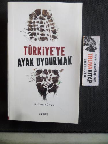 Türkiye'ye Ayak Uydurmak