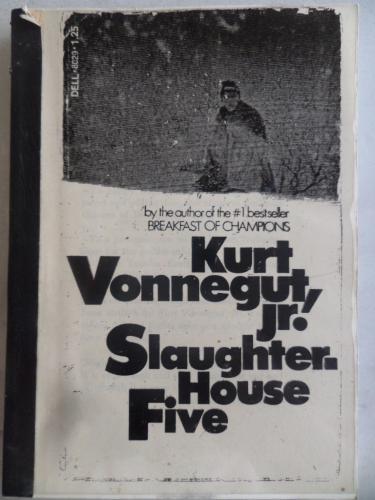 Slaughterhouse Five Kurt Vonnegut