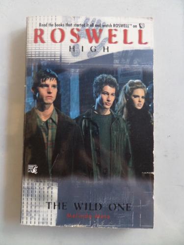 The Wild One Melinda Metz