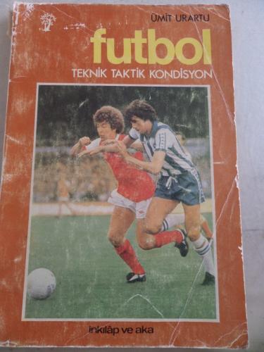 Futbol Teknik Taktik Kondisyon