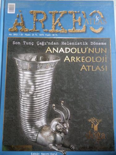 Arkeo Atlas (2011-1 / 2012-1) - (Tarihöncesinden Demir Çağı'na / Son T