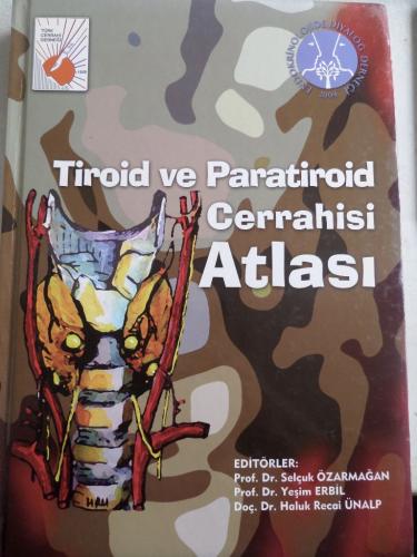Tiroid ve Paratiroid Cerrahisi Atlası CD'li