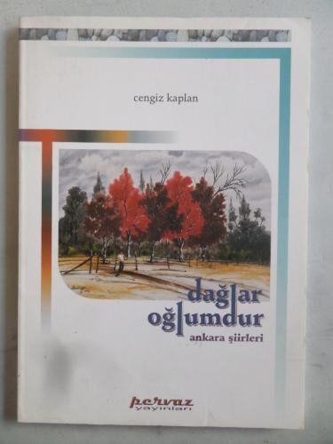 Dağlar Oğlumdur Ankara Şiirleri