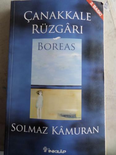 Çanakkale Rüzgarı Boreas Solmaz Kamuran