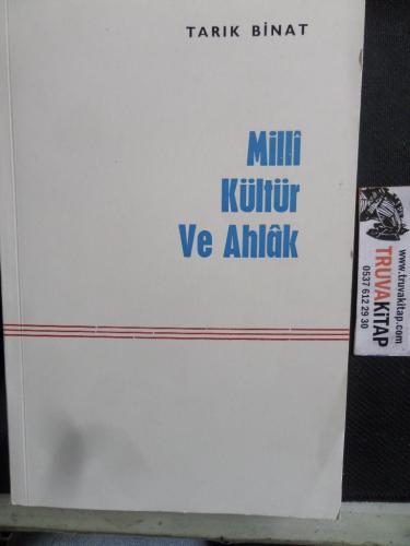 Milli Kültür ve Ahlak
