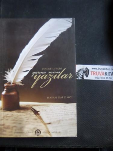 Denizli İle İlgili Yarına Miras Yazılar