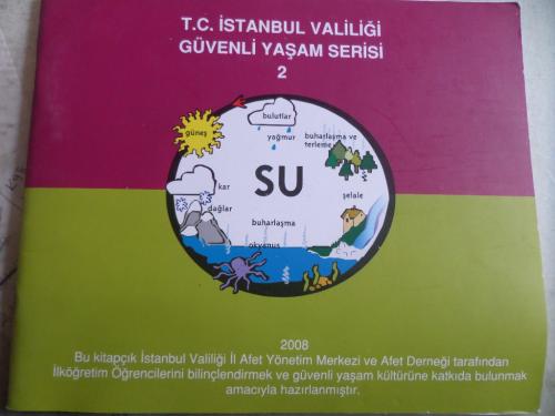 T. C. İstanbul Valiliği Güvenli Yaşam Serisi 2