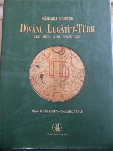 Divanu Lugati't-Türk Ahmet B. Ercilasun