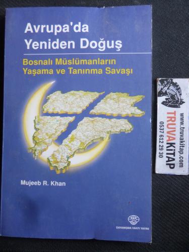 Avrupa'da Yeniden Doğuş Bosnalı Müslümanların Yaşama ve Tanınma Savaşı