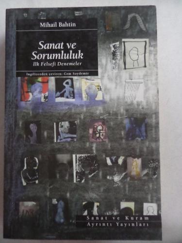 Sanat ve Sorumluluk İlk Felsefi Denemeler