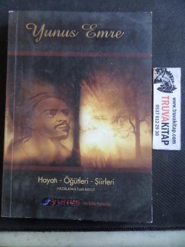 Yunus Emre Hayatı Öğütleri Şiirleri