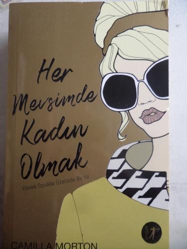 Her Mevsimde Kadın Olmak Camilla Morton