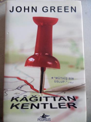 Kağıttan Kentler John Green