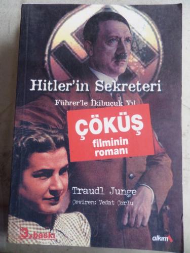 Hitler'in Sekreteri Führer'le İkibuçuk Yıl* Traudl Junge