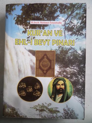 Kur'an ve Ehl-i Beyt Pınarı H. Şeyh Mehmet İstanbullu