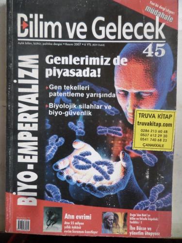 Bilim ve Gelecek 2007 / 45 - Genlerimiz de Piyasada