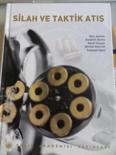 Silah ve Taktik Atış Ufuk Ayhan