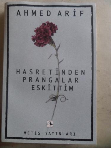 Hasretinden Prangalar Eskittim Ahmed Arif