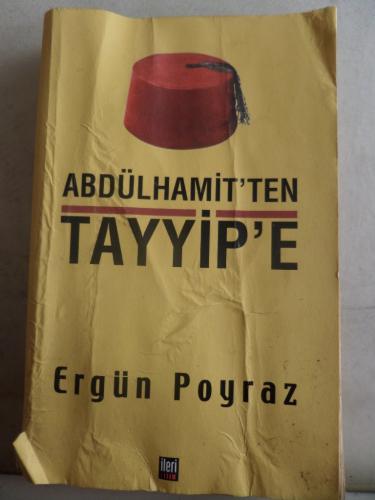 Abdülhamit'ten Tayyip'e Ergün Poyraz