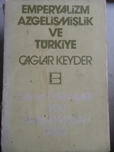 Emperyalizm Azgelişmişlik ve Türkiye