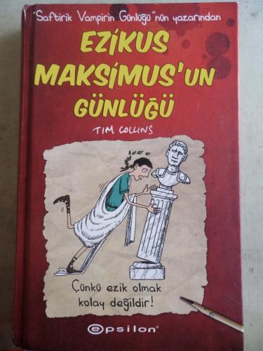 Ezikus Maksimus'un Günlüğü Tim Collins