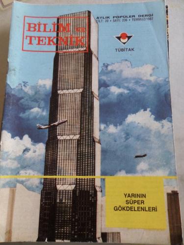 Bilim ve Teknik 1987 / 236 - Yarının Süper Gökdelenleri
