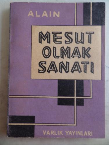Mesut Olmak Sanatı