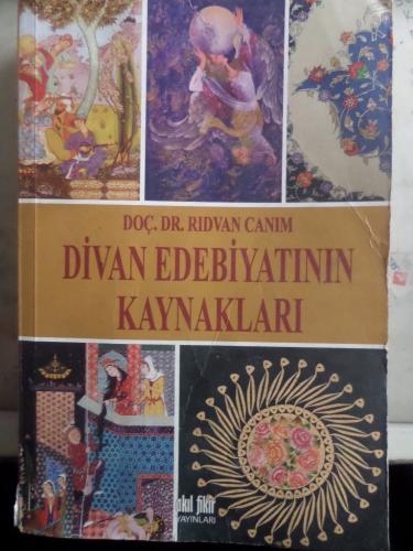 Divan Edebiyatının Kaynakları Rıdvan Canım