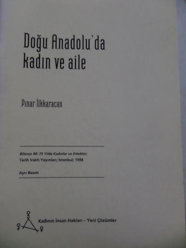 Doğu Anadolu'da Kadın ve Aile Pınar İlkkaracan