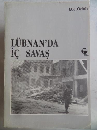 Lübnan'da İç Savaş B. J. Odeh