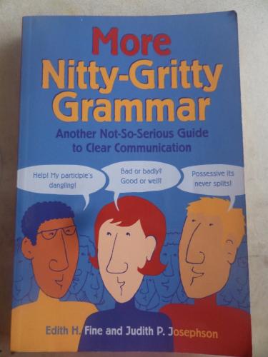 More Nitty Gritty Grammar Edith H. Fine