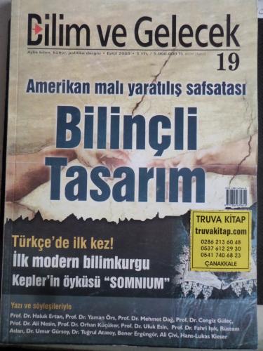 Bilim ve Gelecek 2005 / 19 - Amerikan Malı Yaratılış Safsatası Bilinçl