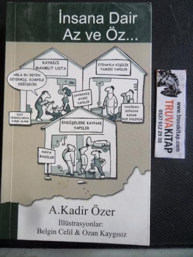 İnsana Dair Az ve Öz