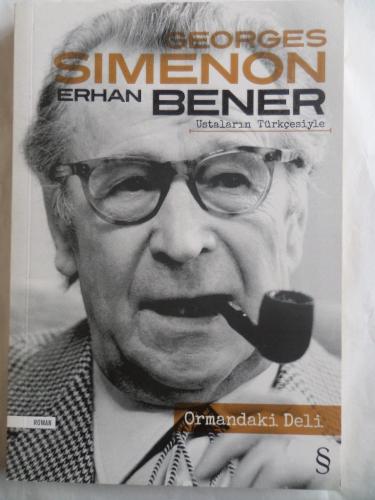 Ormandaki Deli Georges Simenon