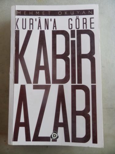 Kur'an'a Göre Kabir Azabı