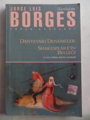 Dantevari Denemeler Shakespeare'in Belleği Jorge Luis Borges