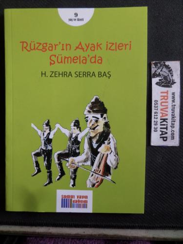 Rüzgar'ın Ayak İzleri Sümela'da