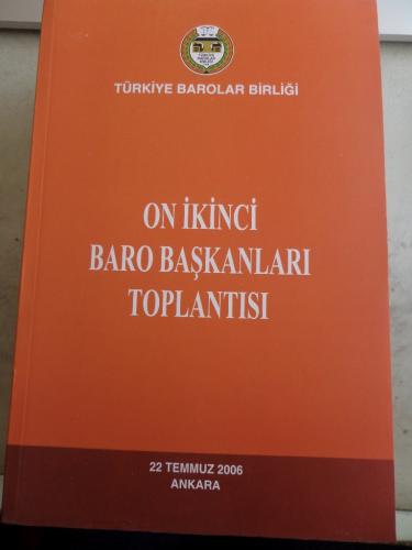 On İkinci Baro Başkanları Toplantısı