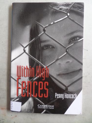 Within High Fences Penny Honcock