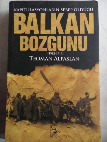 Balkan Bozgunu Teoman Alpaslan