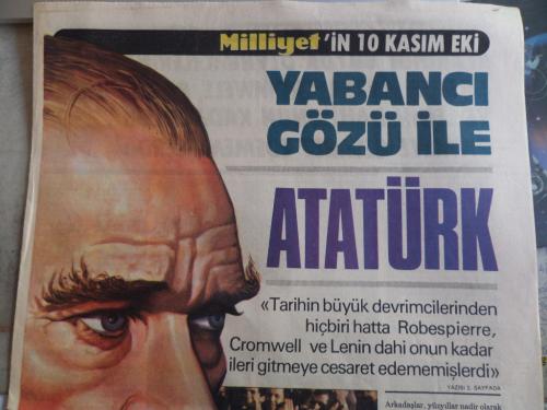 Milliyet'in 10 Kasım Eki Yabancı Gözü İle Atatürk