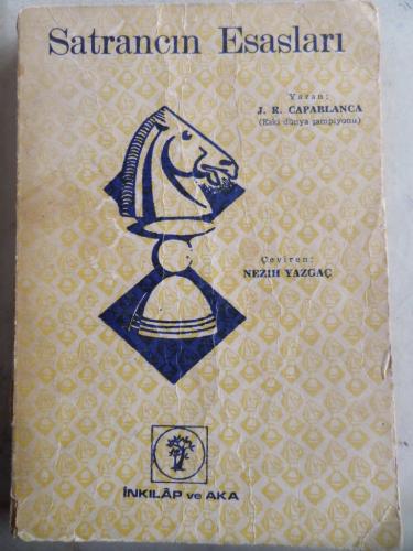 Satrancın Esasları J. R. Casablanca