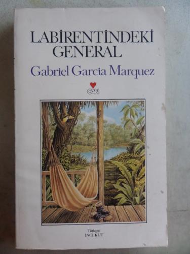 Labirentindeki General Gabriel Garcia Marquez