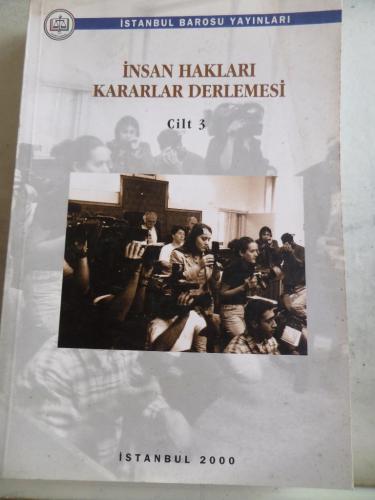İnsan Hakları Kararlar Derlemesi Cilt 3